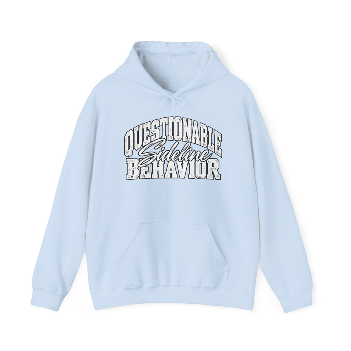 Questionable Sideline Behavior Hoodie